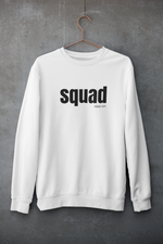 SQUAD Unisex Sweatshirt