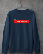 Life Mechanic Sweatshirt